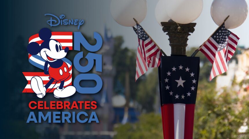 Disney Celebrates America logo and festive imagery for the nations 250th anniversary semiquincentennial