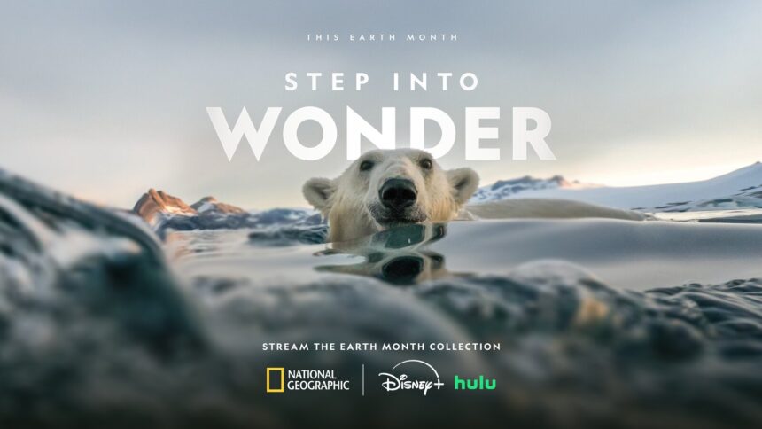 Disney and National Geographic Step Into Wonder Earth Month 2026 campaign key art featuring a polar bear