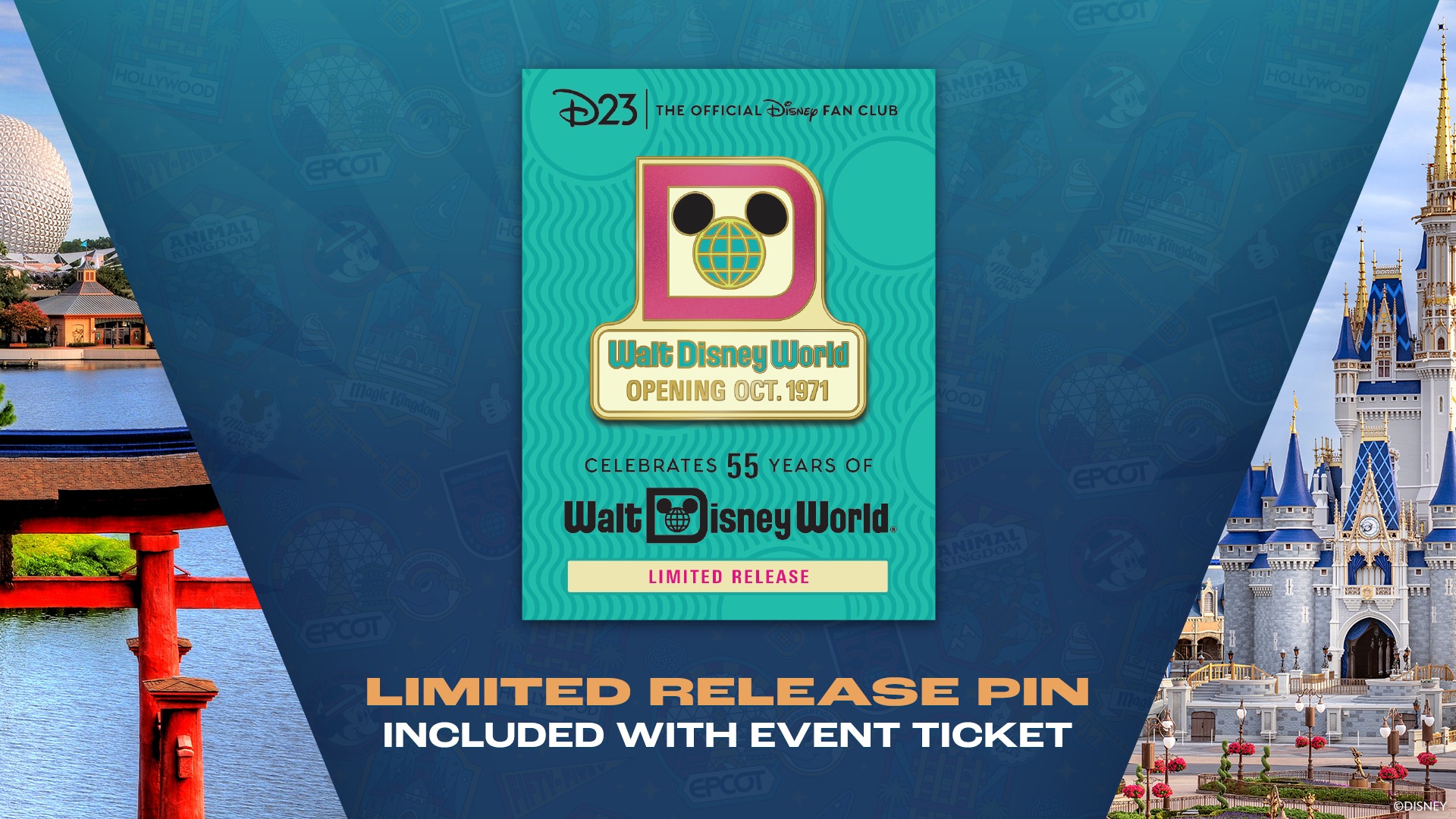 D23 limited-release pin included with event ticket, celebrating 55 years of Walt Disney World