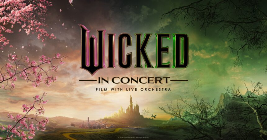 Wicked in Concert 2027: Radio City Premiere Date Set
